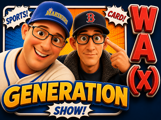 Generation Wa(X) Sports Card Show